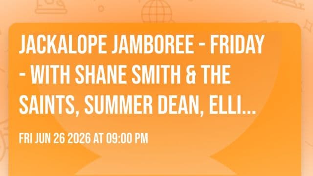 Jackalope Jamboree - Friday - With Shane Smith & the Saints, Summer Dean, Ellis Bullard, and More