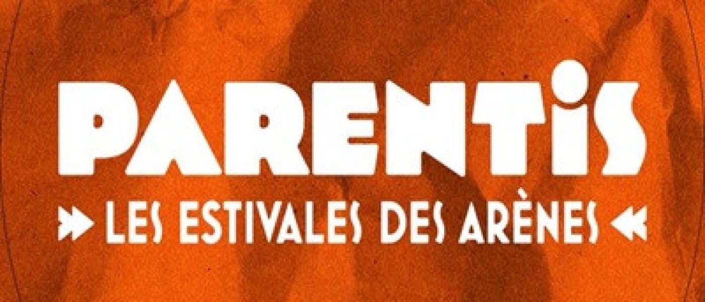 LES ESTIVALES DES ARENES
