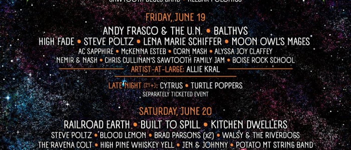 Sawtooth Valley Gathering With Railroad Earth, Built To Spill, Andy Frasco & the U.n. and More