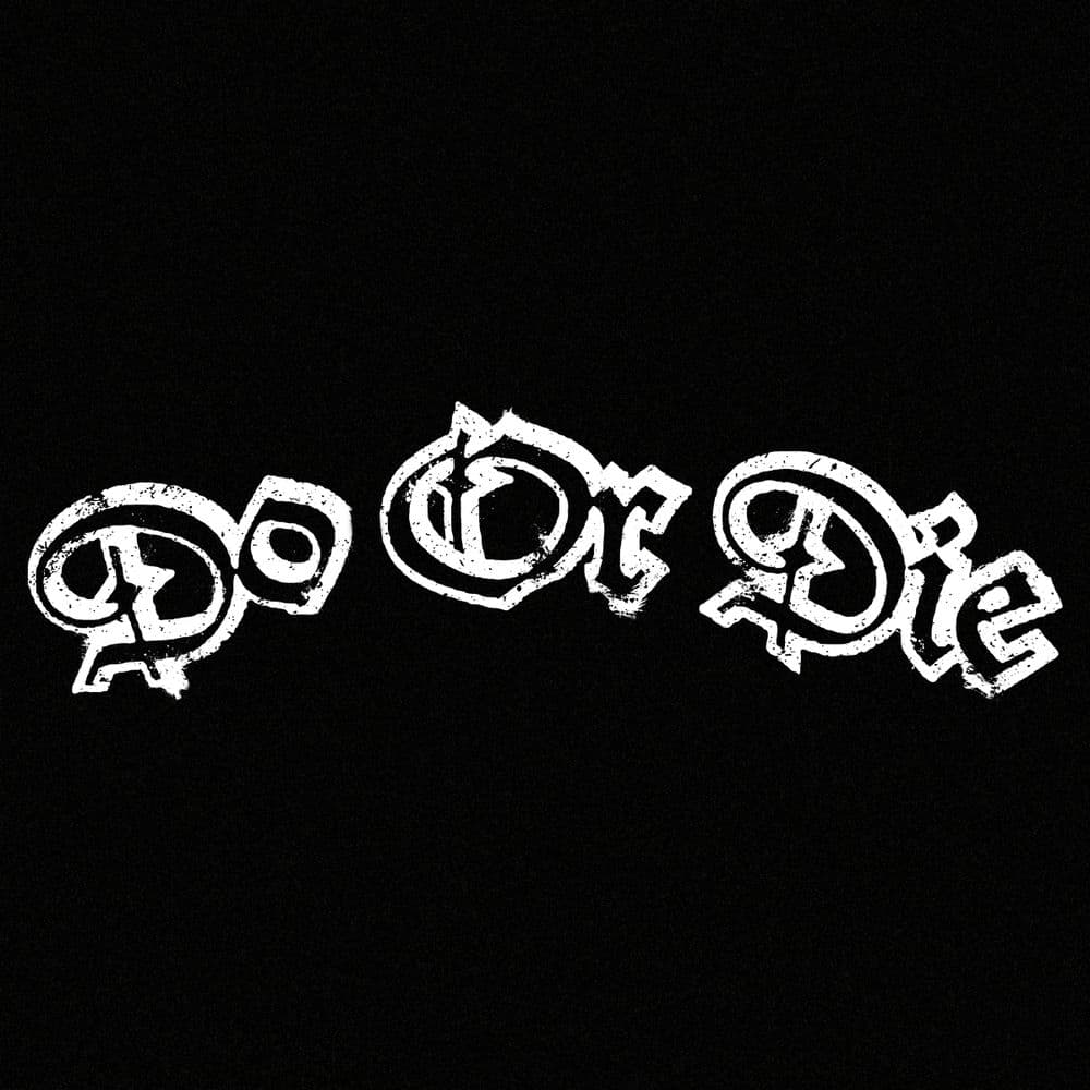 Do or Die – Rock