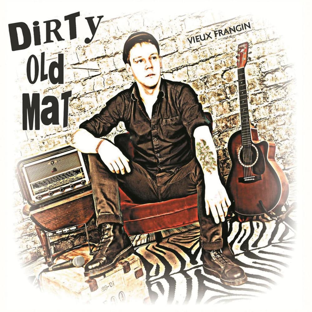 DIRTY OLD MAT – Folk
