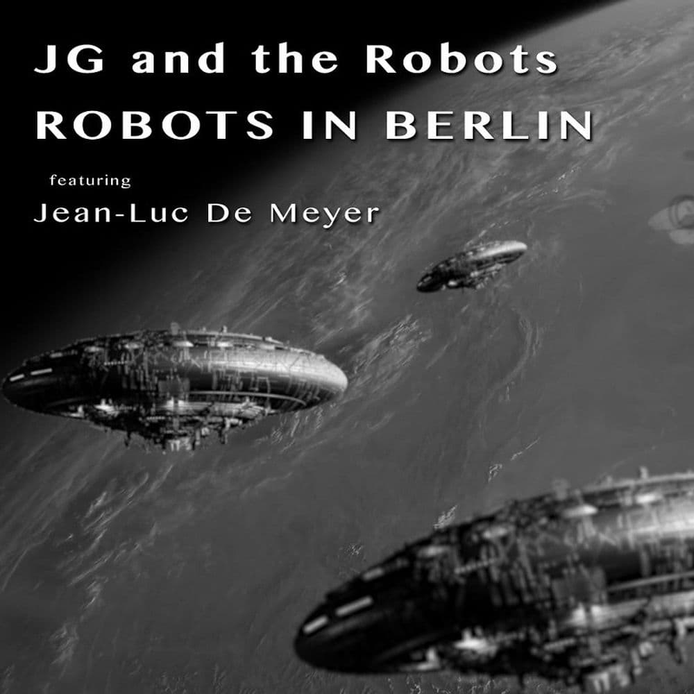 JG and the Robots – Ebm