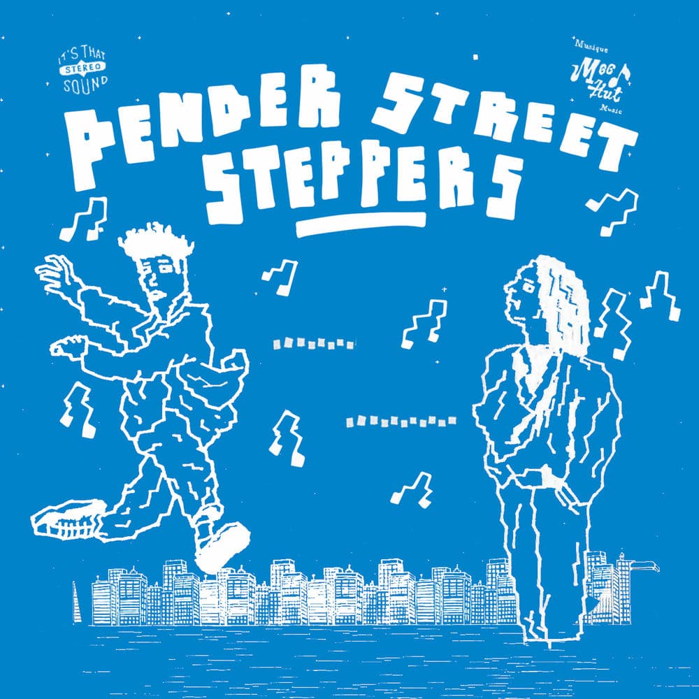 Pender Street Steppers – Electro