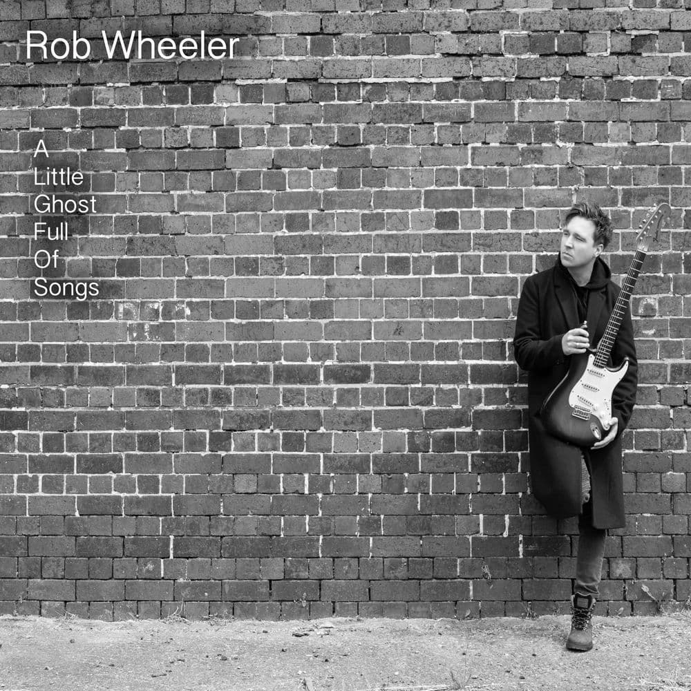 Rob Wheeler – Singer-Songwriter