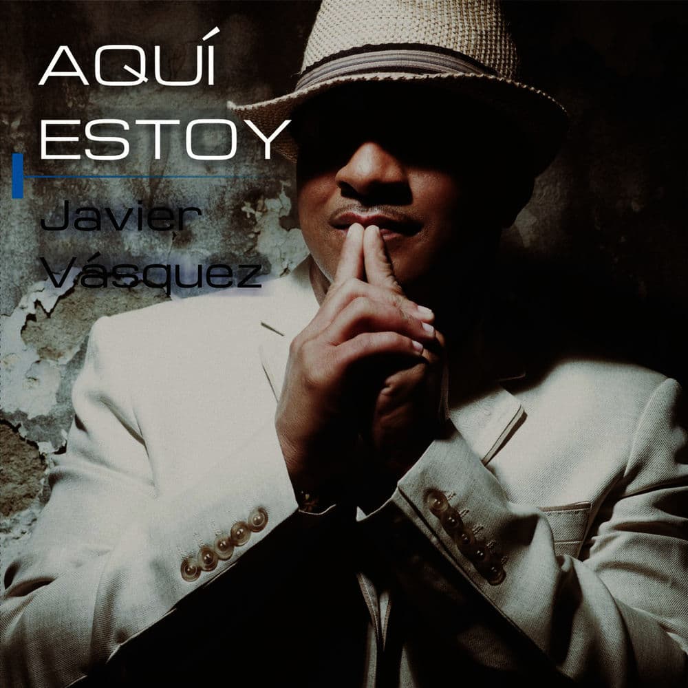 javier Vasquez – Latin
