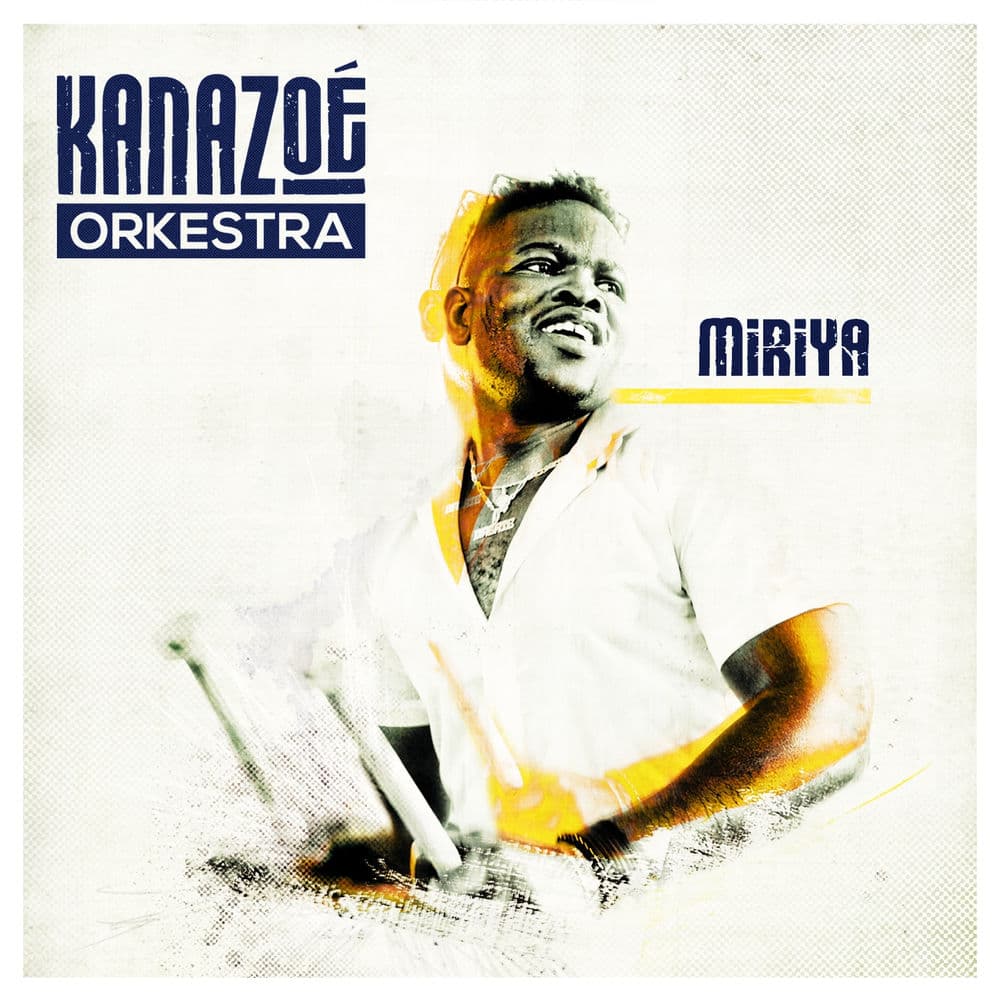 Kanazoé Orkestra – World