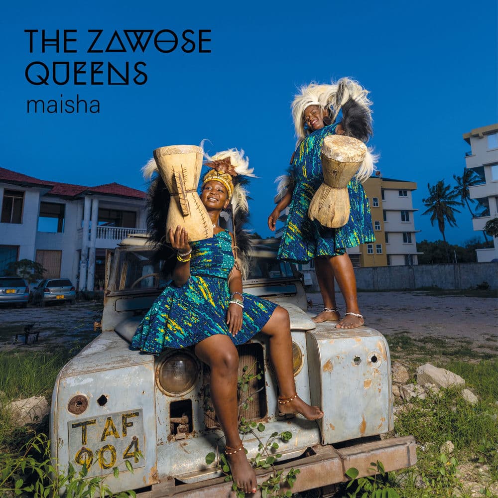 The Zawose Queens – Traditional Pop