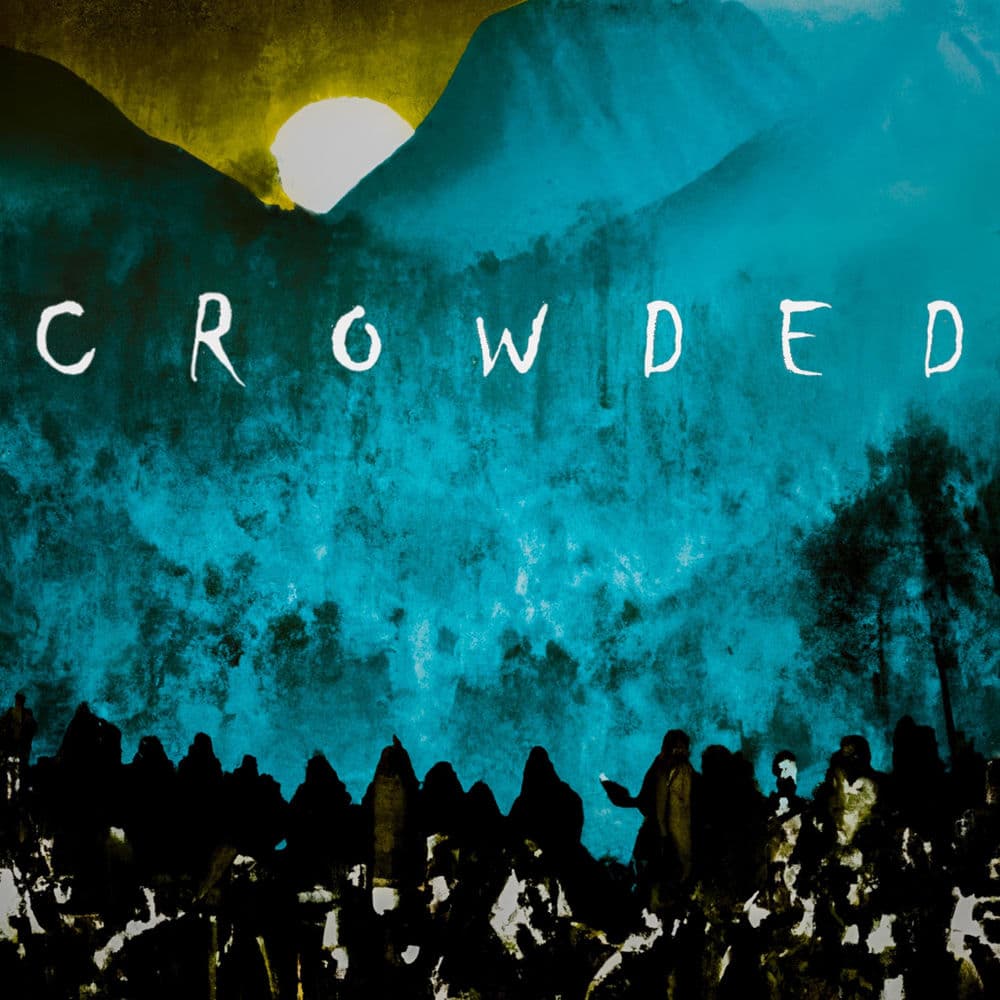 Crowded – Rap/Hip Hop