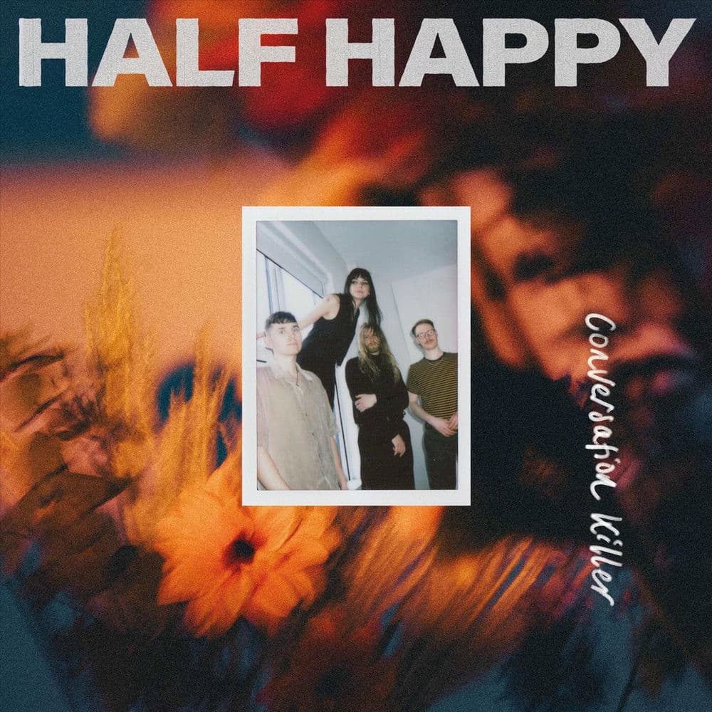 Half Happy – Dance