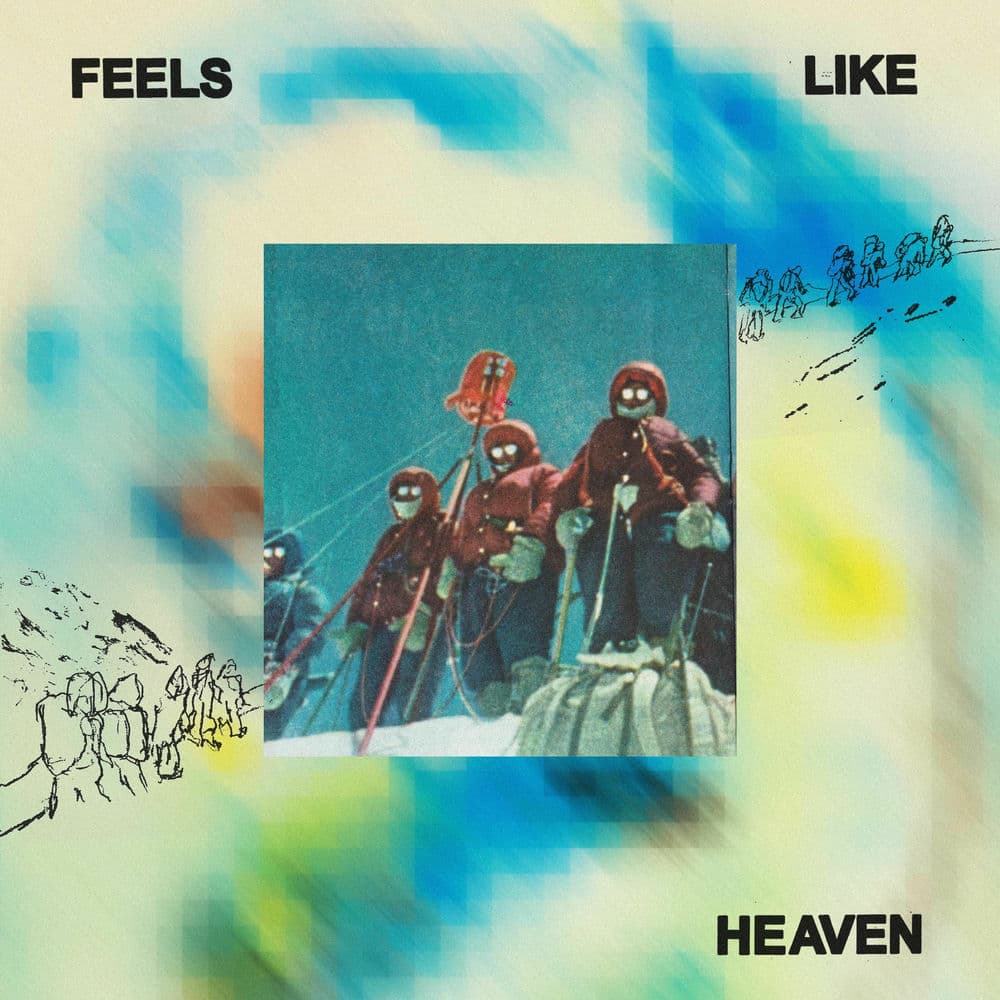 Feels like heaven – Indie Rock