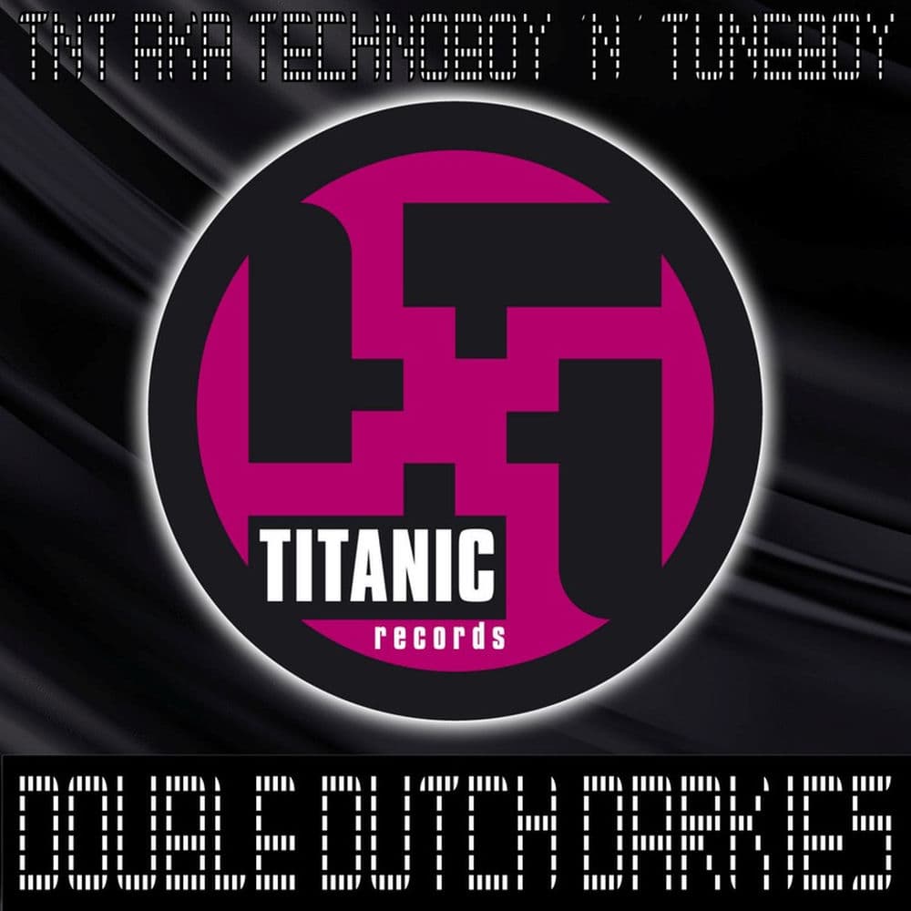 TNT aka Technoboy ‘n Tuneboy – Dance