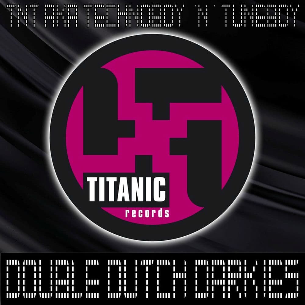 TNT aka Technoboy ‘n Tuneboy – Dance