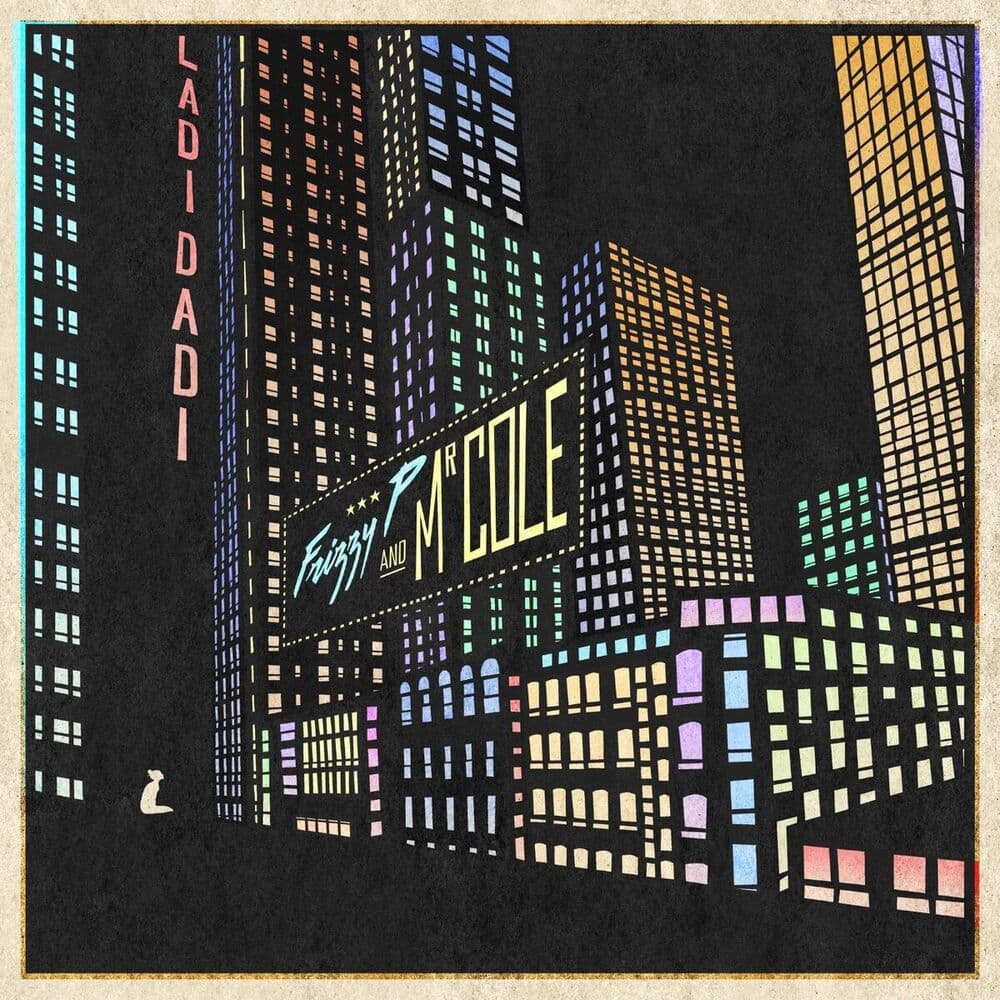 FRIZZY P & MR COLE – Jazz