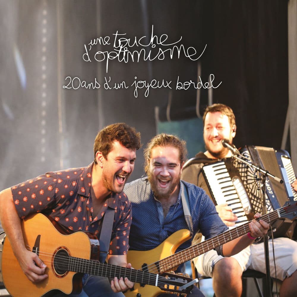 UNE TOUCHE D'OPTIMISME – French
