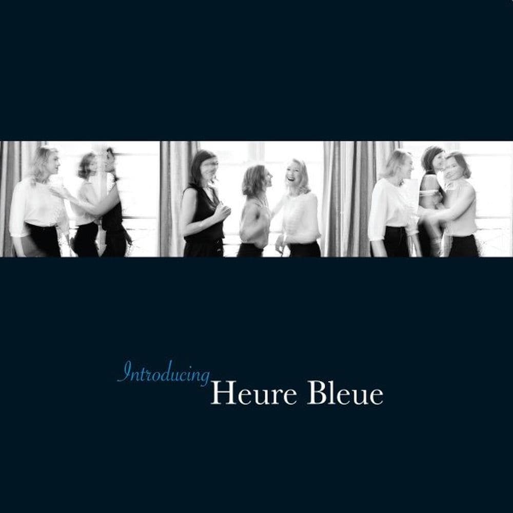 HEURE BLEUE