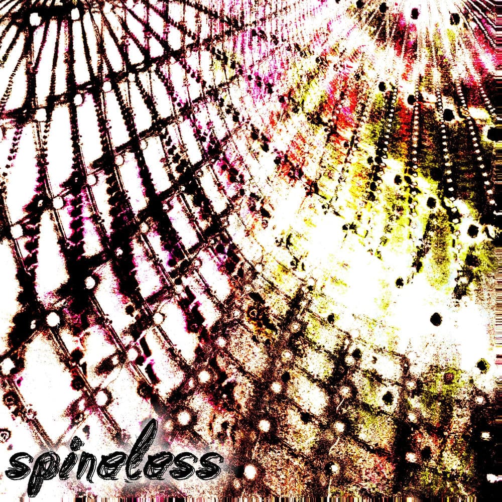 Spineless – Experimental