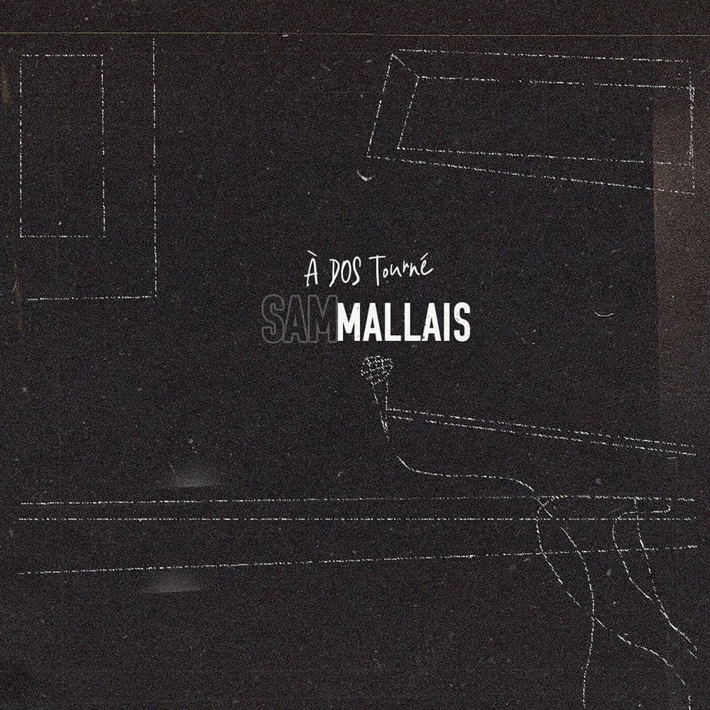 SAM MALLAIS