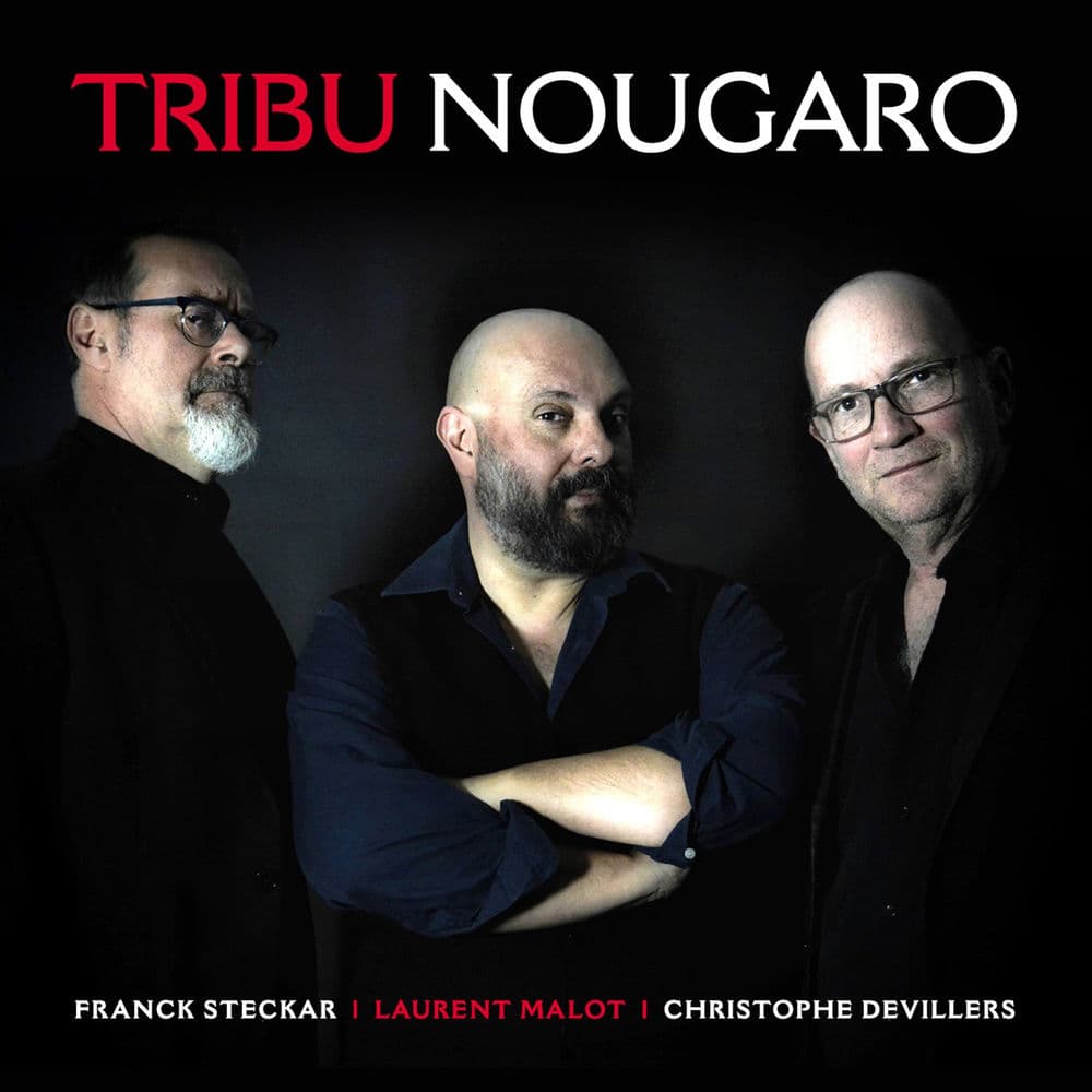 TRIBU NOUGARO