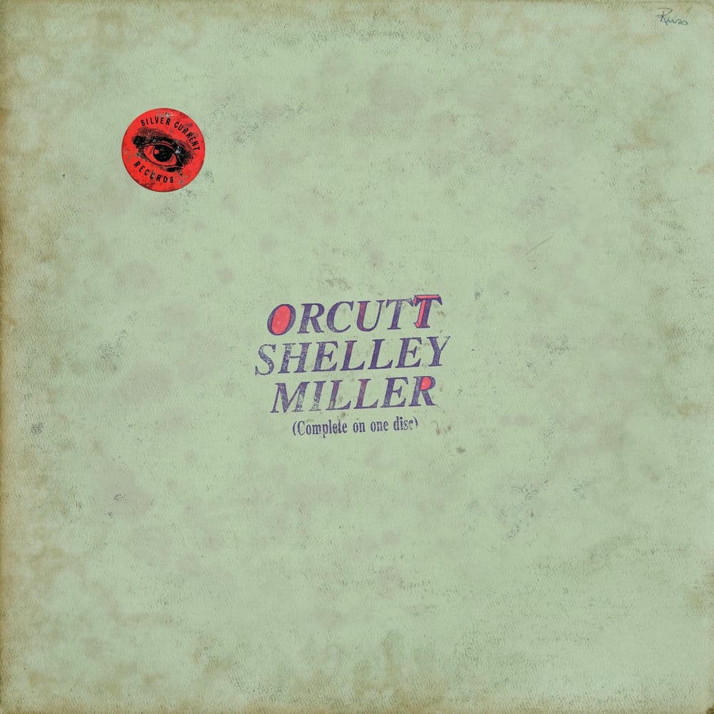 Orcutt Shelley Miller – Psychedelic Rock