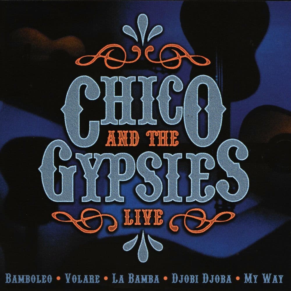CHICO AND THE GYPSIES – Flamenco
