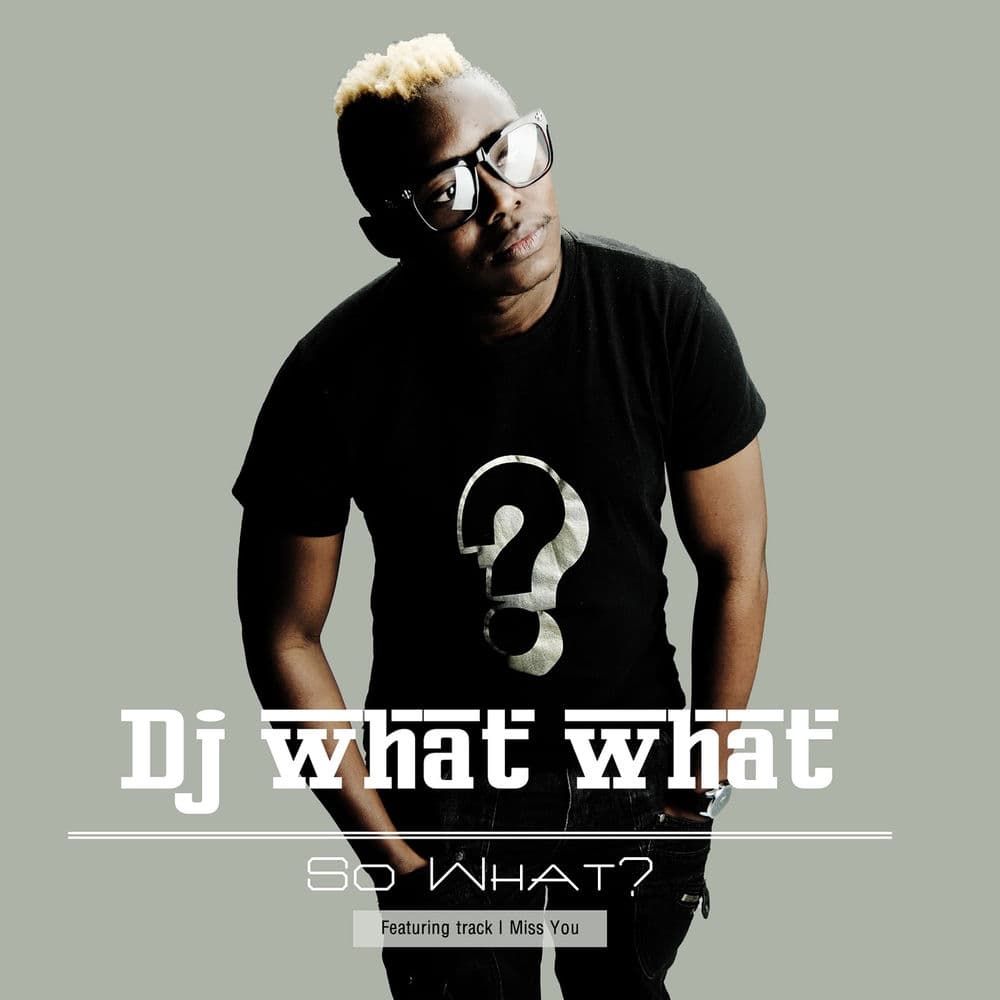 DJ What