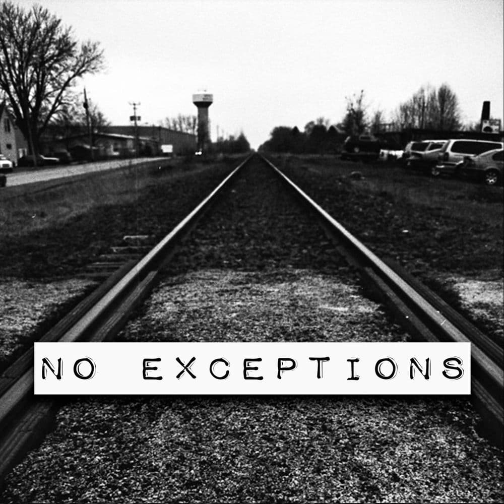 No Exceptions