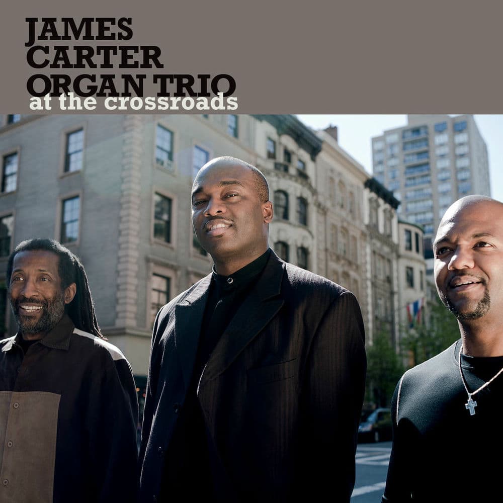 James Carter Organ Trio – Jazz
