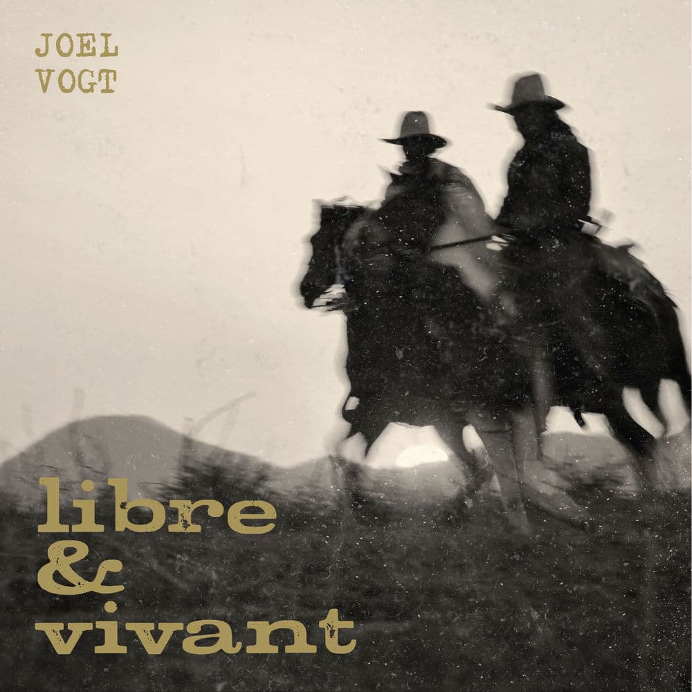 Joël Vogt – Chanson Québécoise