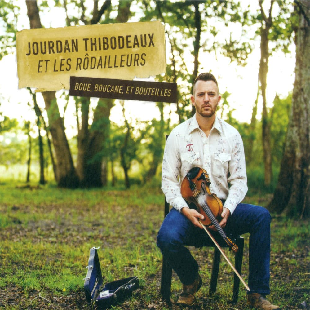 Jourdan Thibodeaux et Les Rôdailleurs – Cajun