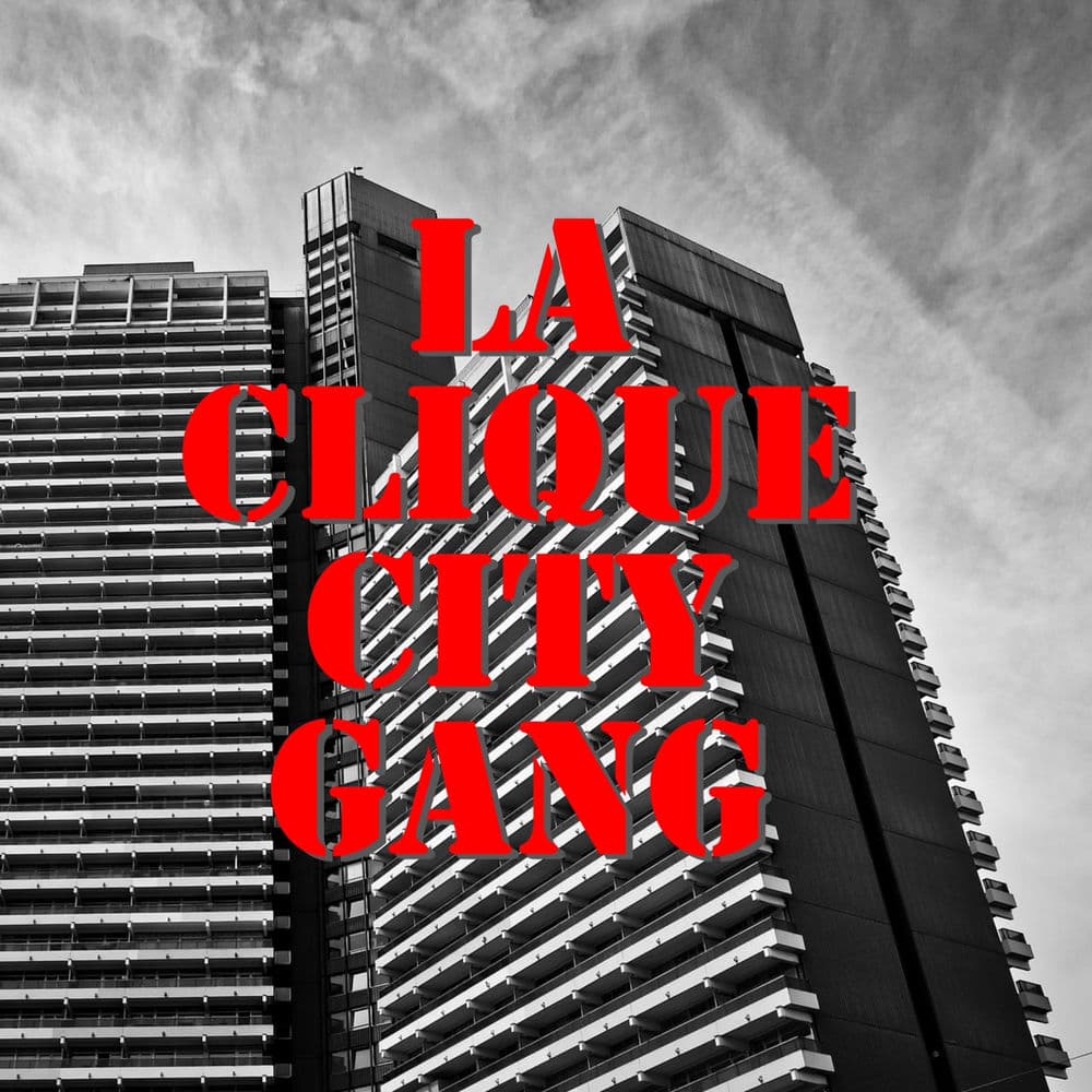 LA CLIQUE – Hip-Hop