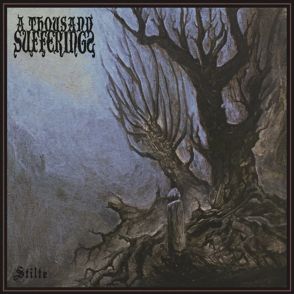 A THOUSAND SUFFERINGS – Black Metal