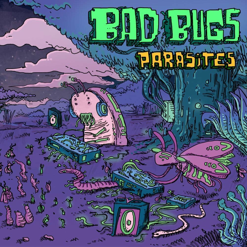 Bad Bugs – Trance