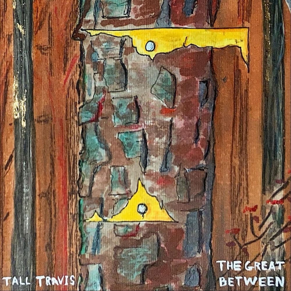 Tall Travis