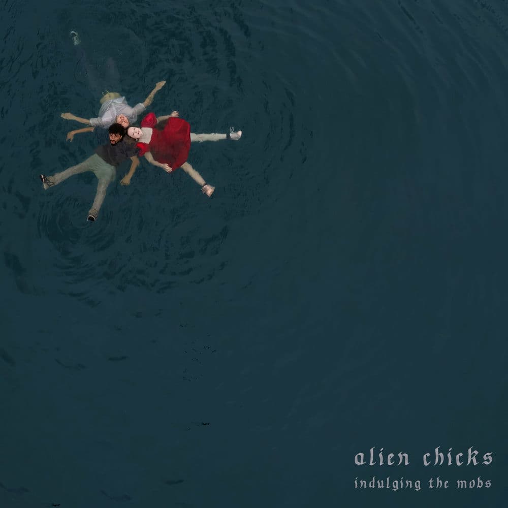 Alien Chicks – Alternative