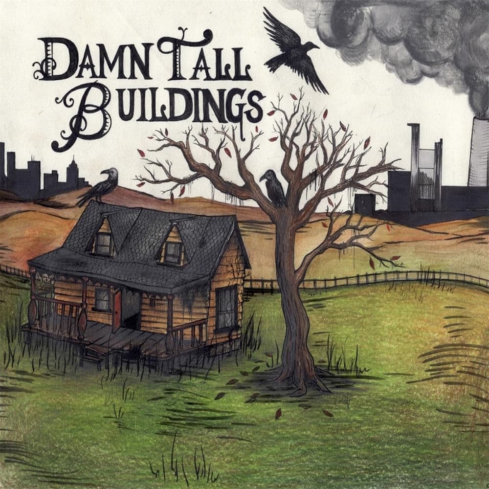 DAMN TALL BUILDINGS – Country