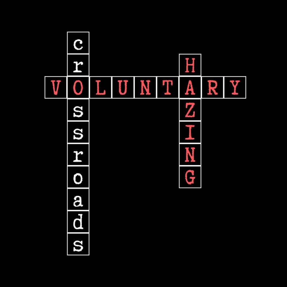 Voluntary Hazing