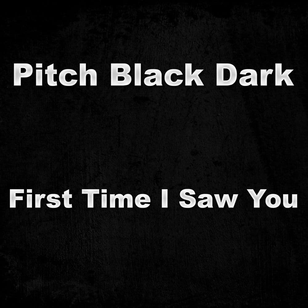Pitch Black Dark