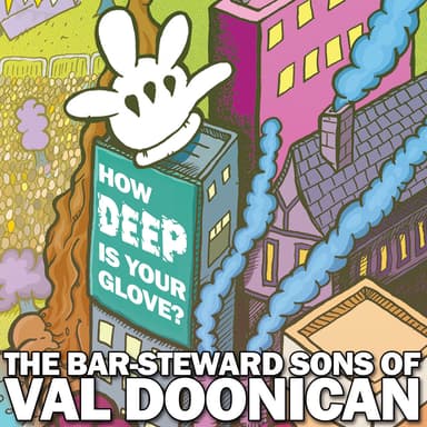 The Bar-Steward Sons of Val Doonican