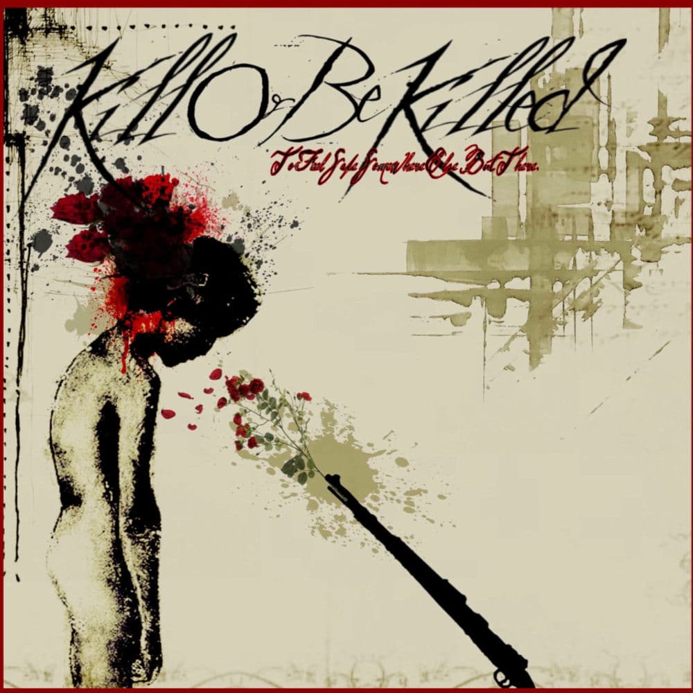 Kill Or Be Killed – Alternative