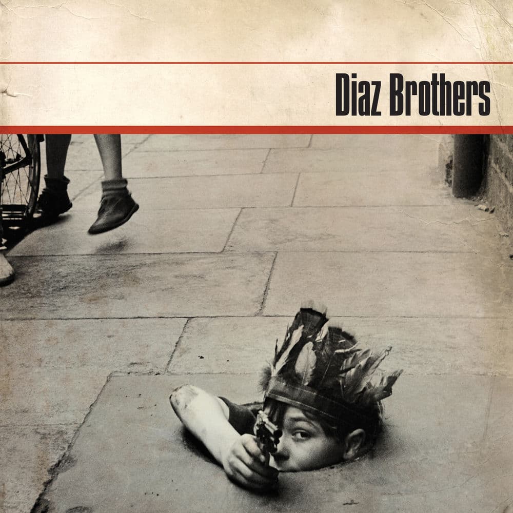 Diaz Brothers – Punk