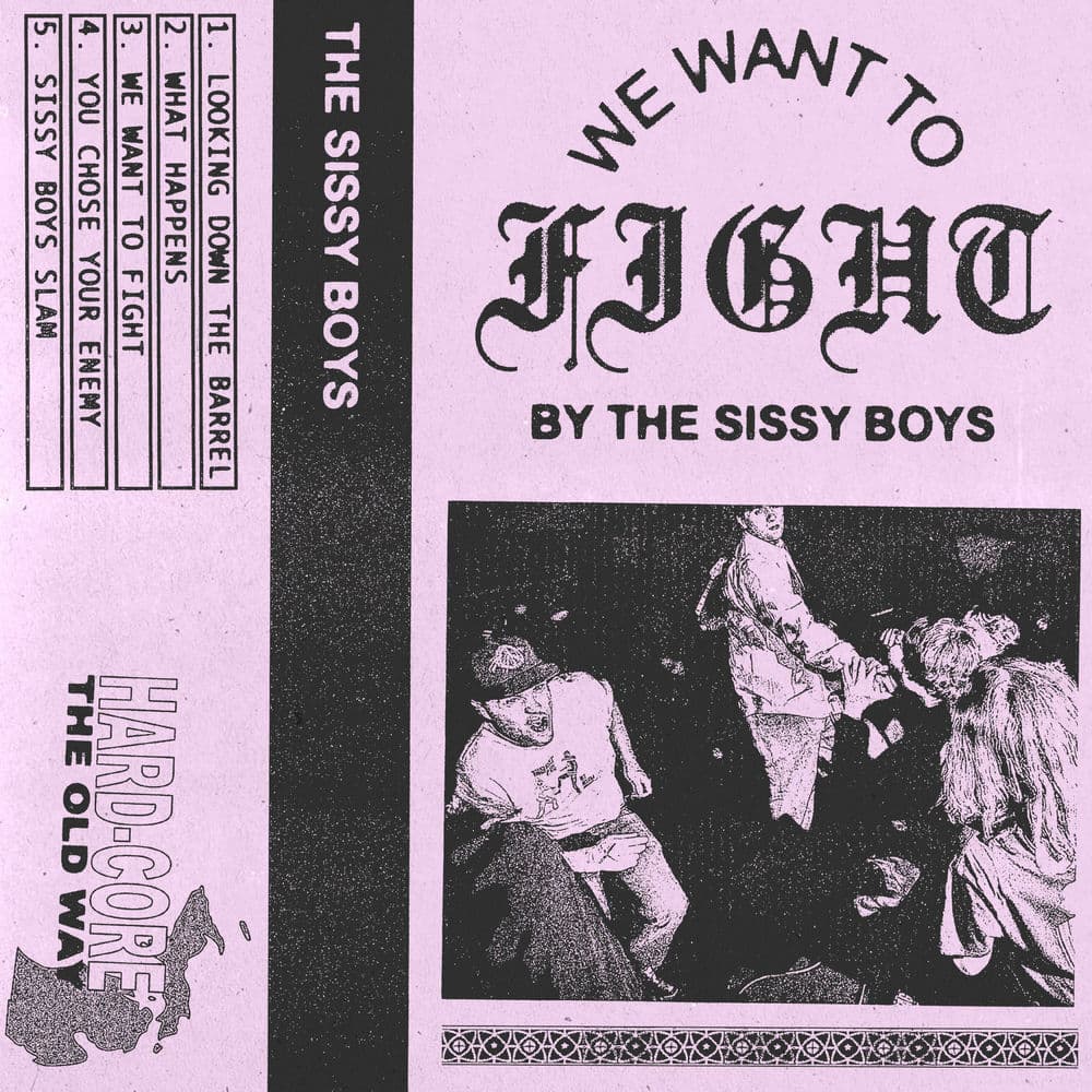 THE SISSY BOYS – Hardcore Punk