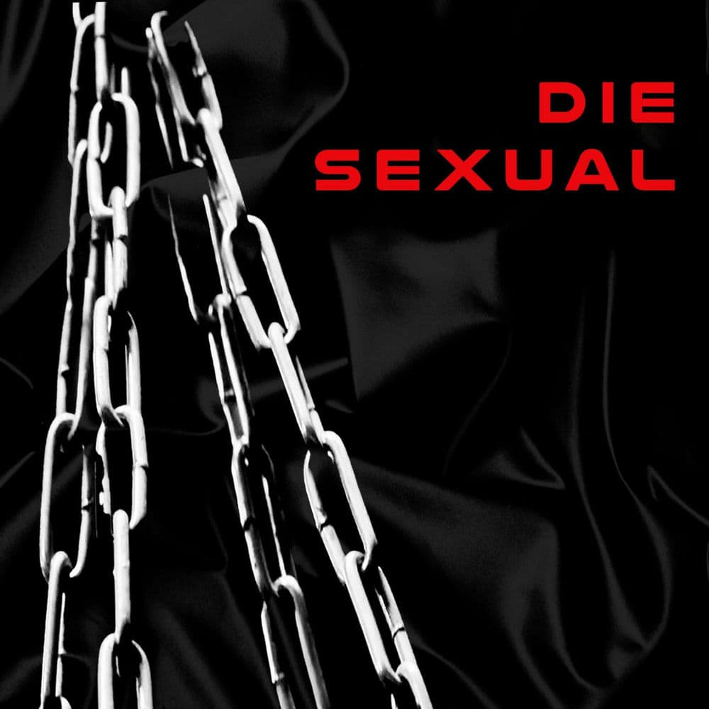 Die Sexual – Electro