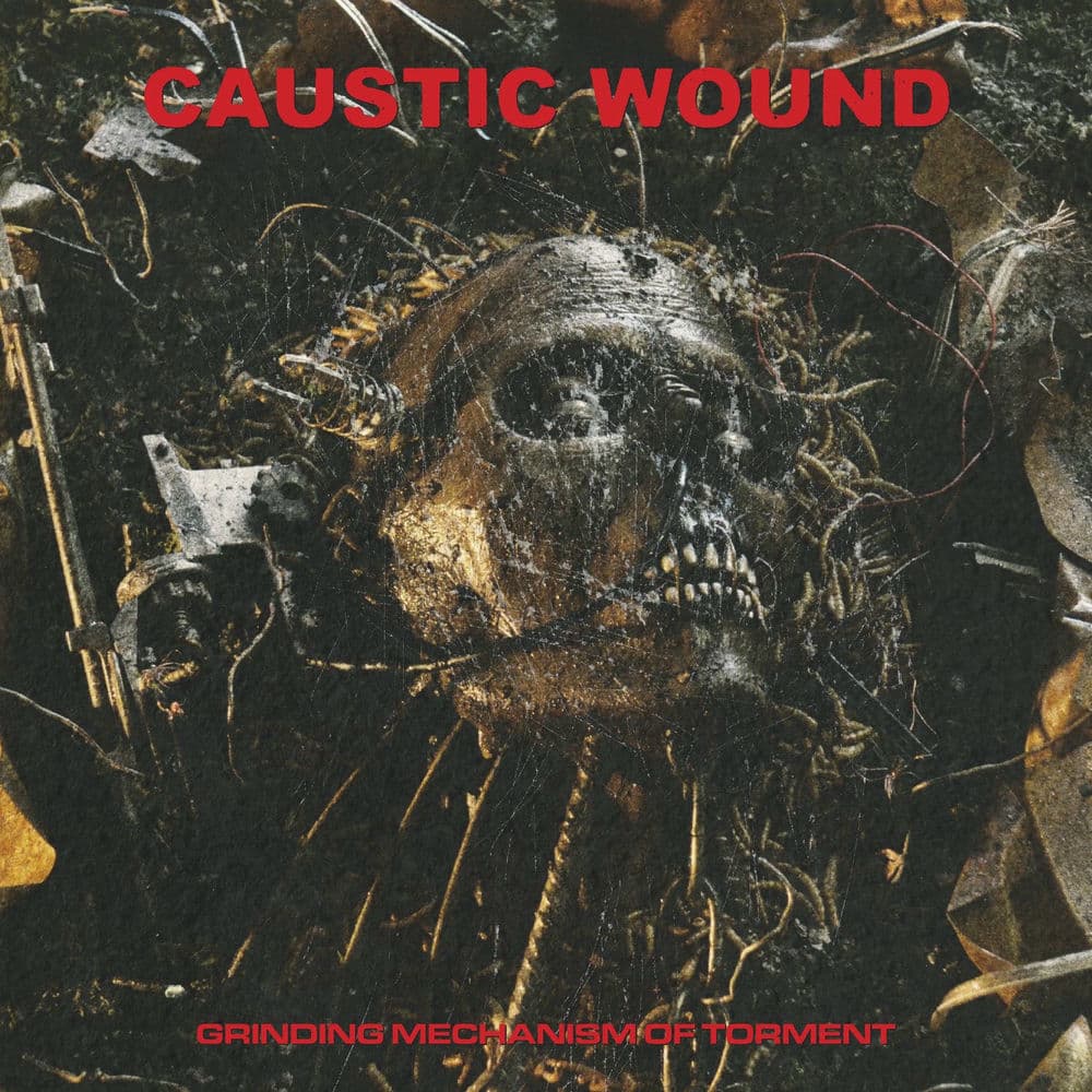 Caustic Wound – Deathgrind