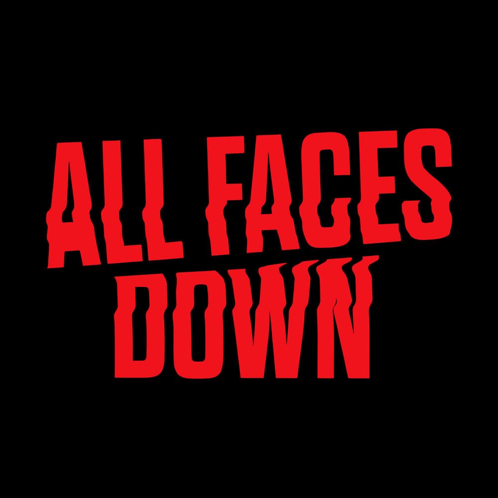 All Faces Down – Heavy Metal