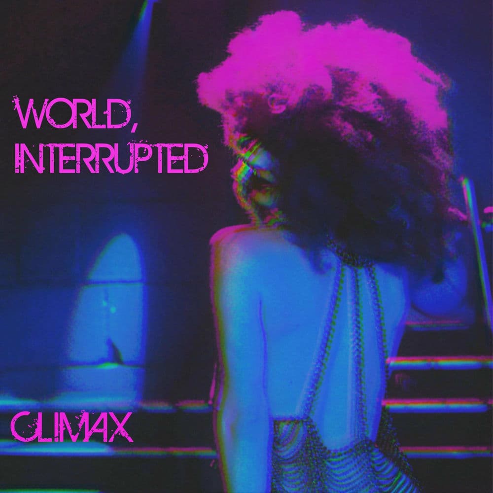 WORLD, INTERRUPTED – Industrial