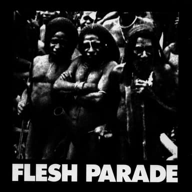 Flesh Parade