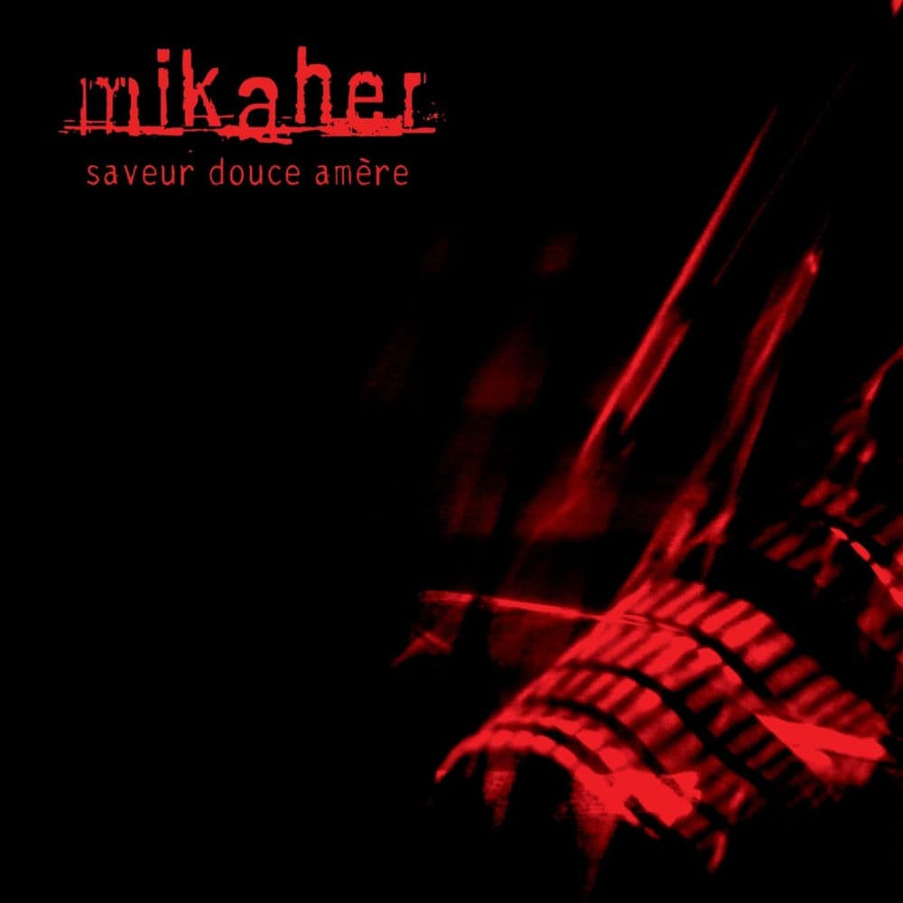MIKAHER