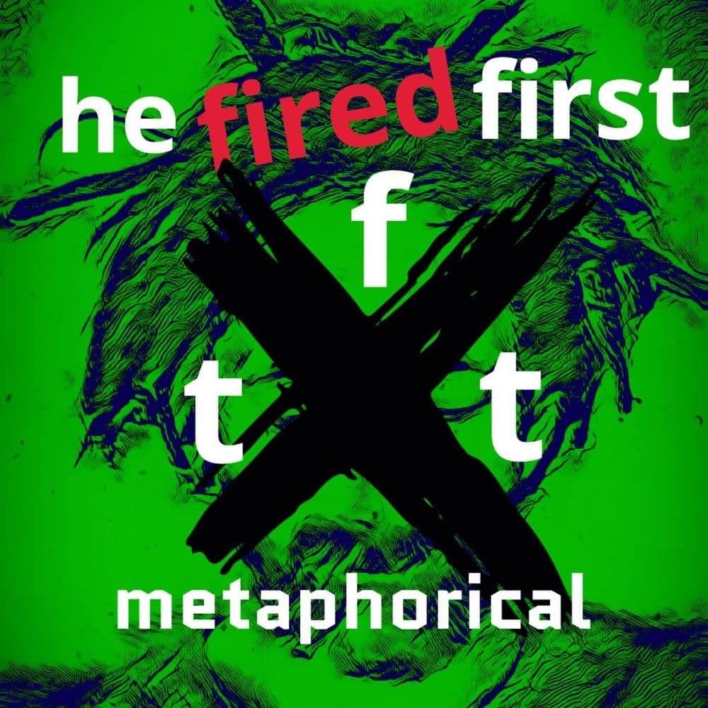 He Fired First – Anti-Folk