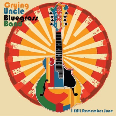CRYING UNCLE BLUEGRASS BAND