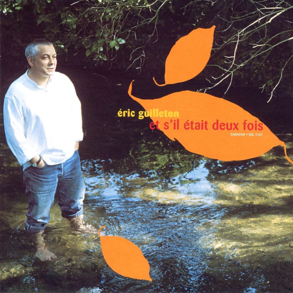 ERIC GUILLETON – Chanson